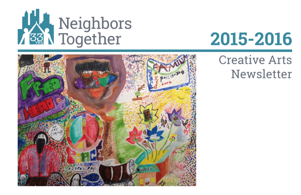 In Our Members’ Own Words and Images: Creative Arts Newsletter 2015-2016
